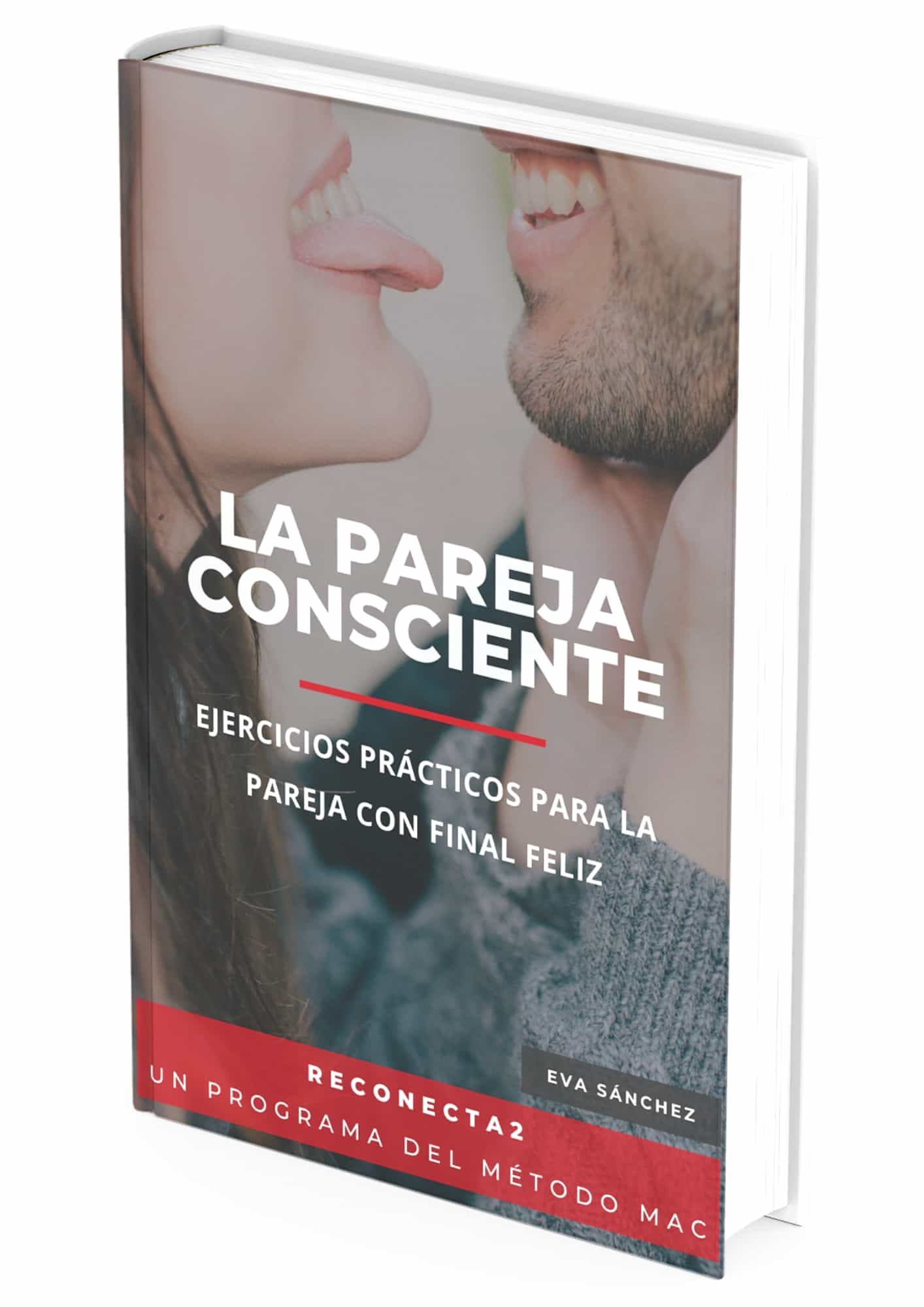 Bonus 1 WorkBook La Pareja Consciente - Eva Sánchez Oficial